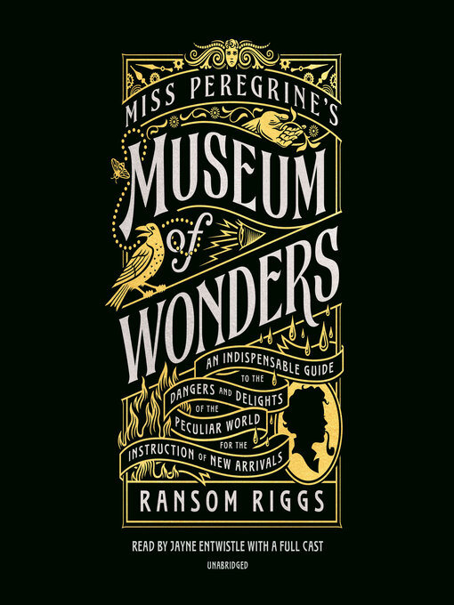 Title details for Miss Peregrine's Museum of Wonders by Ransom Riggs - Available